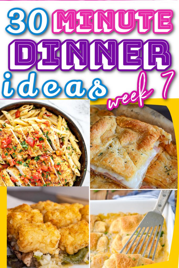 What’s For Dinner? Easy 30 Minute Dinner Ideas! Weekly Family Meal Plan ...